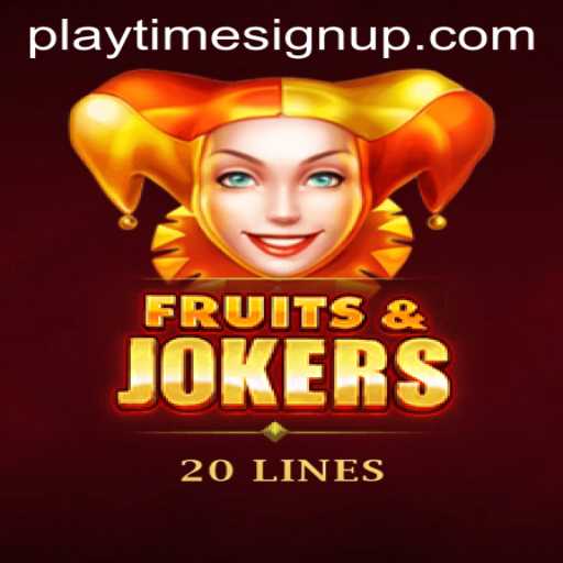 Explore the Exciting World of FruitsAndJokers20 and PLAYTIME SIGN UP