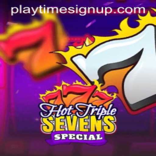 Discover the Thrills of HotTripleSevensSpecial: An Engaging Gaming Experience