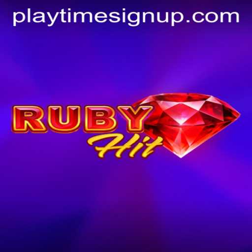 RubyHit: Unleashing Adventure with PLAYTIME SIGN UP